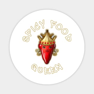 Spicy Food Queen Magnet